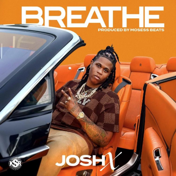 Josh X - Breathe. Content Image