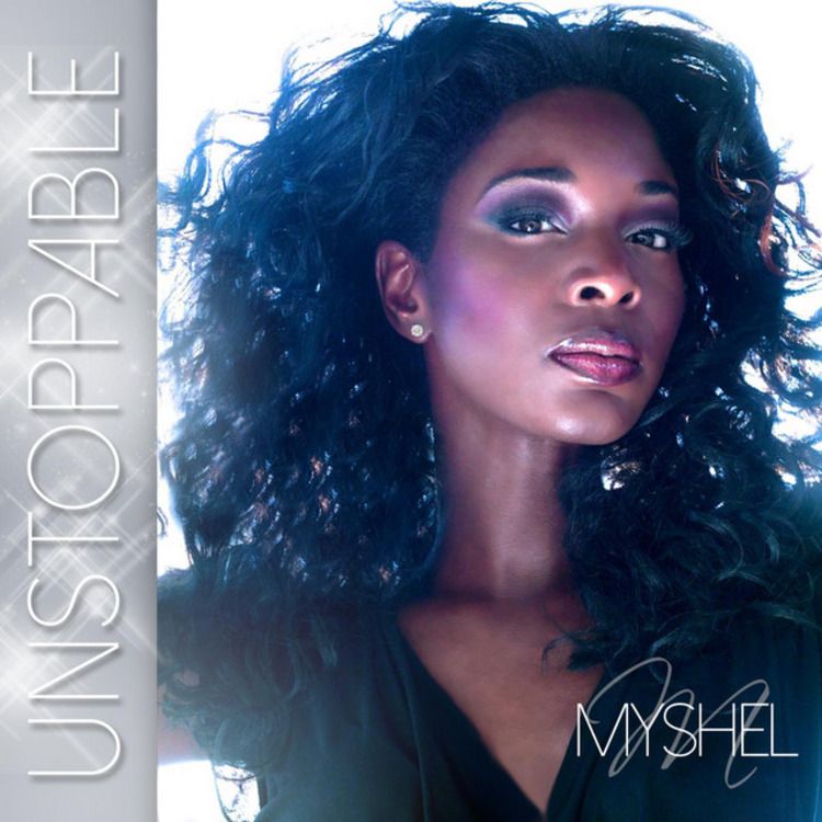 Unstoppable - Myshel