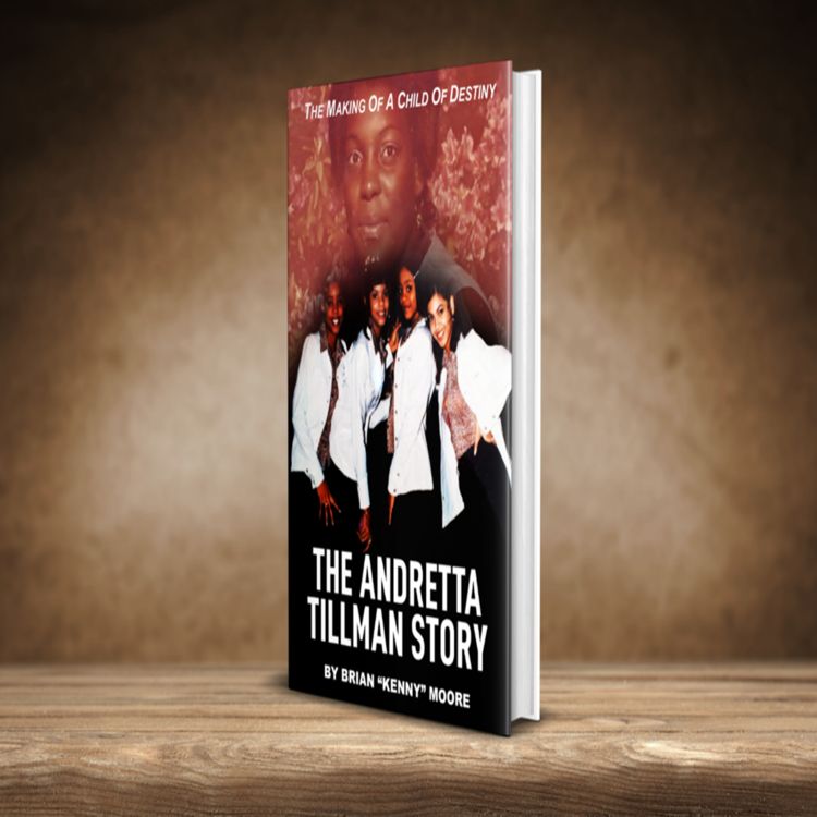 THE MAKING o a Child of Destiny - The Andretta Tillman Story Content Image
